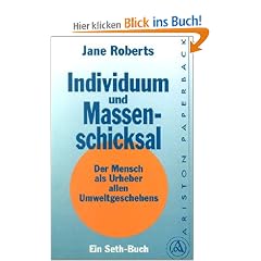 Individuum und Massenschicksal. Der Mensch als Urheber allen Umweltgeschehens