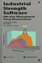 Industrial Strength Software