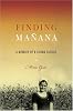 Finding Mañana: A Memoir of a Cuban Exodus