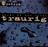 Etwas in mir wurde traurig [Single-CD]