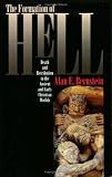Formation of Hell: Death and Retribution in the Ancient and Early Christian Worlds