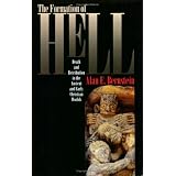 The Formation of Hell: Death and Retribution in the Ancient and Early Christian Worlds