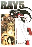 Ray, Tome 5 :