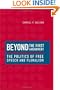 Beyond the First Amendment: The Politics of Free Speech and Pluralism