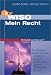 Used : WISO Mein Recht. Das Wichtigste aus den Bereichen Arbeitsrecht, Mietrecht, Familienrecht, Erbrecht, Verkehrsrecht, Baurecht