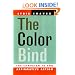 The Color Bind: California's Campaign to End Affirmative Action