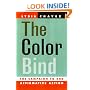 The Color Bind: The Campaign to End Affirmative Action
