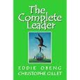 The Complete Leader: How to Lead to Results