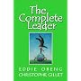 The Complete Leader: How to Lead to Results