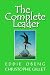 The Complete Leader: How to Lead to Results