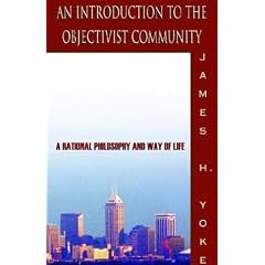 An Introduction to the Objectivist Community
