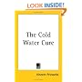 The Cold Water Cure