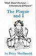 The Plague and I