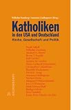 Katholiken in den USA und Deutschland
