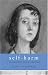 Self Harm: A Psychotherapeutic Approach