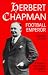 Search : Herbert Chapman, Football Emperor