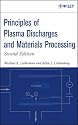 Principles of Plasma Discharges and Materials Processing , 2nd Edition