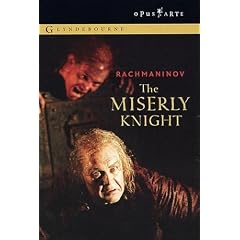Rachmaninow, Sergej - The Miserly Knight