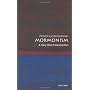 Mormonism: A Very Short Introduction (Very Short I&hellip by Richard L. Bushman