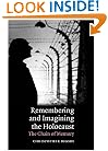 Remembering and Imagining the Holocaust: The Chain of Memory (Cambridge Studies in Modern Theatre)
