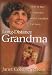 Long-Distance Grandma: How to Stay Connected With Grandkids Far Away by Janet Colsher Teitsort