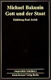 Produkt-Bild: Ausgew&auml;hlte Schriften, Band 1: Gott und der Staat (1871)