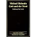 Ausgew�hlte Schriften, Band 1: Gott und der Staat (1871)
