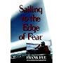 Sailing to the Edge of Fear