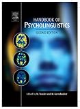 Cover of Handbook of Psycholinguistics by  0123693748