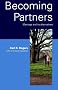 Becoming Partners: Marriage and Its Alternatives (Psychology/self-help)