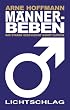 M�nnerbeben: Das starke Geschlecht kehrt zur�ck
