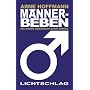 M�nnerbeben: Das starke Geschlecht kehrt zur�ck