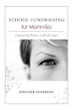 cover of SCHOOL FUNDRAISING for Mommies
