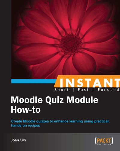 Instant Moodle Quiz Module How-to, by Joan Coy