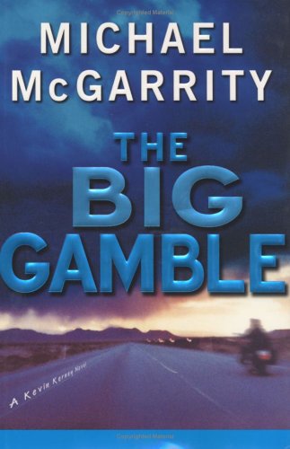 The Big Gamble: A Kevin Kerney Novel (Kevin Kerney Novels)