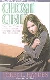 Ghost Girl: The True Story of a Child in Peril and the Teacher Who Saved Her