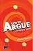 How to Argue: A Student