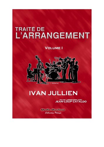 Traité de l'arrangement : Volume 1