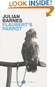 Flaubert's Parrot (Picador thirty)