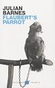 Flaubert's Parrot (Vintage International)