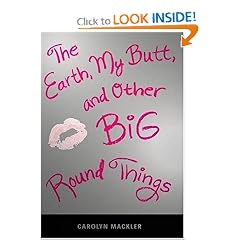 The Earth, My Butt, and Other Big Round Things (Teen's Top 10 (Awards))