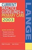 Books : CURRENT Practice Guidelines in Primary Care 2003