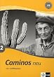 Caminos Tl 2: Caminos Neu 2. Lern- und �bungsbuch. (Lernmaterialien): A2