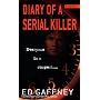 Diary of a Serial Killer