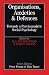 Organisations, Anxiety and Defence: Towards a Psychoanalytic Social Psychology (Whurr Series In Psychoanalysis)
