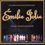 Emilie Jolie - Int�grale du spectacle (2CD) ~ Philippe Chatel