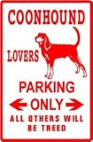 COONHOUND PARKING sign * street dog hunt