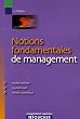 Notions fondamentales de management