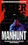 Manhunt: The Dramatic Pursuit of a CIA Agent Turned Terrorist