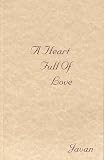 A Heart Full of Love
